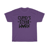Cupid's Best Work Heavy Cotton Tee