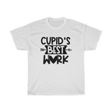 Cupid's Best Work Heavy Cotton Tee