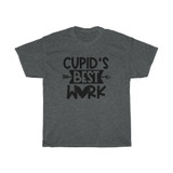 Cupid's Best Work Heavy Cotton Tee