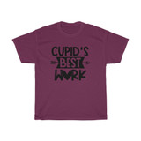 Cupid's Best Work Heavy Cotton Tee