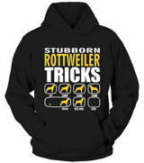 STUBBORN DOG Rottweiler