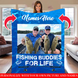 Fishing Buddies For Life