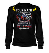 <YOUR NAME> IS A PROUD WIFE OF A GRUMPY OLD VETERAN HUSBAND