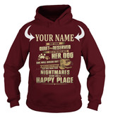 <YOUR NAME> MAY SEEM QUIET AND RESERVED. BUT IF YOU MESS WITH HER DOG, SHE WILL BREAK OUT