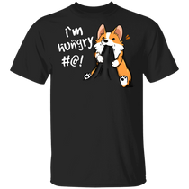 Corgi Dog I'm Hungry T-Shirt Cute Shirt Gift For Corgi Lovers Corgi Merch