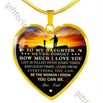 To my daughter necklace, birthday gift for daughter, special necklace for daughter, luxury necklace for daughter from dad, father and daughter necklace, best daughter necklace from dad 151dhg