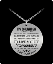 To my daughter: Gift for Christmas 2018, Christmas gift ideas for daughter, daughter necklace, to my daughter necklace, best gifts for daughter, birthday gifts for daughter, father and daughter necklace, daughter necklace from parents, 597