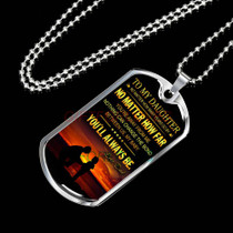 To My Daughter Dog Tag Birthday Gift Ideas for daughter, daughter necklace, to my daughter necklace, best gifts for daughter, birthday gifts for daughter, father and daughter necklace, daughter necklace from parents  1188fdrn