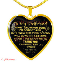 To My Girlfriend Luxury Necklace: Surprise Ideas For Girlfriend - 'Thank You For Sharing Your Life With Me. I'll Always Love You.' - 602gg