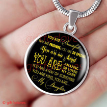 To My Beautiful Daughter Luxury Necklace:  Birthday Gift For Daughter, Amazing Necklace "You Are Precious, You Are So Special"484DAG