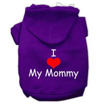 I Love My Mommy Screen Print Pet Hoodies Size