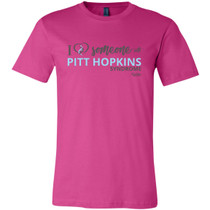 I love Someone with "Pitt Hopkins" Unisex Tee