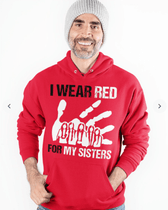 I Wear Red For My Sisters Hoodie