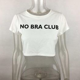 2018 New Sexy Cropped t shirt Women NO BRA CLUB Print T-shirt Women Fashion Cotton Tee Shirt Femme Crop Top Woman Clothing