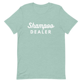 Shampoo Dealer White Font Short-Sleeve Unisex T-Shirt