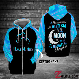 I love someone with autism 02 Hoodie 3D Custom TXX