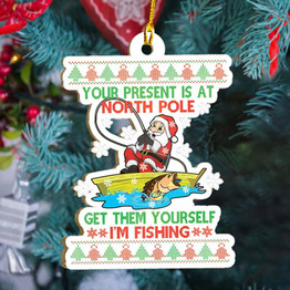 Fishing Shape Ornament Get Them Yourself I'm Fishing