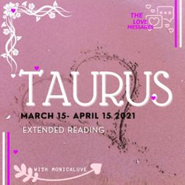 TAURUS EXTENDED MARCH 15-APRIL 15 2021