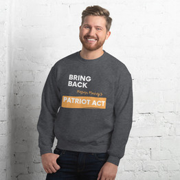 Men's Sweatshirt Patriot Act Show Support