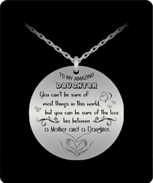 To my daughter: Gift for Christmas 2018, Christmas gift ideas for daughter, daughter necklace, to my daughter necklace, best gifts for daughter, birthday gifts for daughter, mother and daughter necklace, daughter necklace from parents, 617
