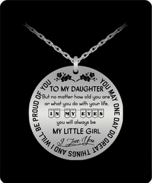 To my daughter: Gift for Christmas 2018, Christmas gift ideas for daughter, daughter necklace, to my daughter necklace, best gifts for daughter, birthday gifts for daughter, father and daughter necklace, daughter necklace from parents, 584