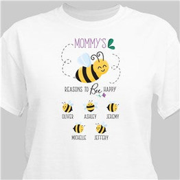 Personalized Mommy's Reasons To Bee Happy T-Shirt