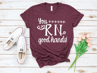 You RN good hands 2D T-shirt