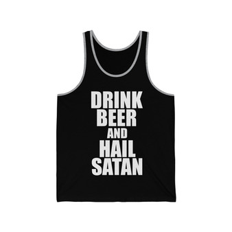 Drink Beer and Hail Satan Jersey Tank