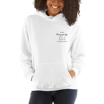 Stay Prayed Up Hoodie