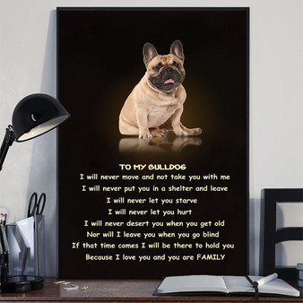 To My Bulldog You're My Family Poster Print Art With Sentimental Quote For Bulldog Owne