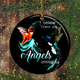 Hummingbird Ornament I Believe There Are Angels Among Us Decorative Ornament Hanging Xmas Tree