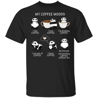 Panda My Coffee Moods Funny Shirt Best Gifts For Coffee Lovers