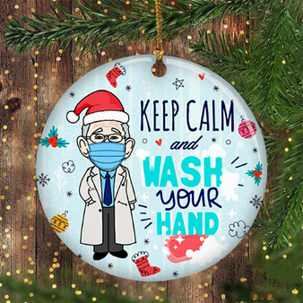 Dr Fauci Christmas Ornament Dr. Fauci Santa Keep Calm And Wash Your Hand Warning Xmas Gift