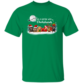 Life Is Better With Dachshunds T-Shirt Cute Dog Christmas Shirt Design Weiner Dog Gifts