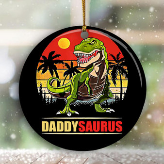 Daddysaurus Ornament Dinosaur Christmas Decorations Xmas Gift For Dinosaur Lover