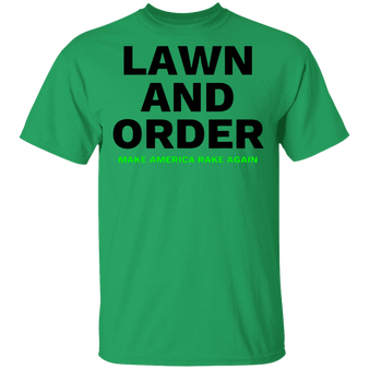 Lawn And Order Shirt Make America Rake Again T-Shirt Unique Graphic Tees
