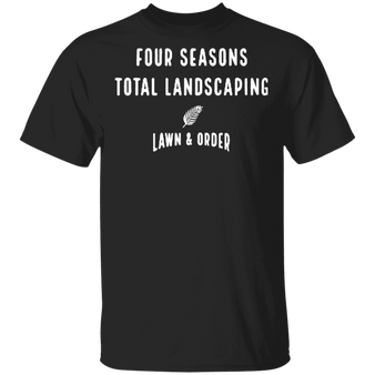 Four Seasons Total Landscaping T-Shirt Lawn Order Shirt