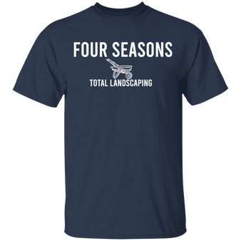 Four Seasons T-Shirt 4 Seasons Total Landscaping Shirt Gift