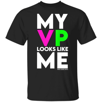 My Vp Looks Like Me Shirt Im Speaking T-Shirt AKA Merch