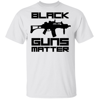 Black Guns Matter Shirt pro 2nd Amendment Shirts Best Gift For Gun Lover