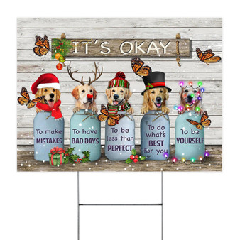 Butterfly Golden Dogs It's Okay Yard Sign Rustic Christmas Ornaments Golden Retriever Gifts