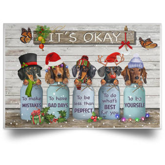 Dachshunds It's Okay Christmas Poster Inspirational Quote Vintage Wall Art Weiner Dog Gifts