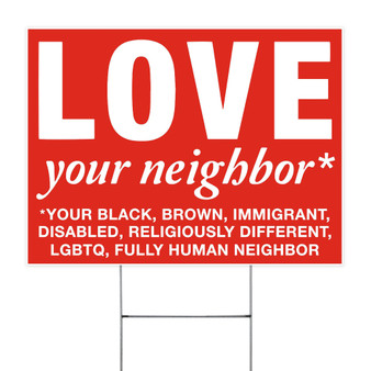 Love Your Neighbor Yard Sign Anti Racism Kindness Human Rights Equality Sign For Porch Decor