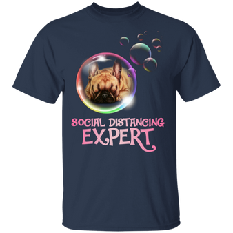 Frenchie Social Distancing Expert T-Shirt French Bulldog Gift