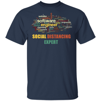 Social Distancing Expert T-Shirt, Engineer Shirt, Funny Anti-Social Shirt