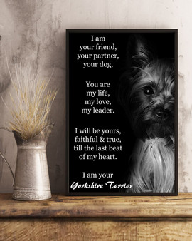 Yorkshire Terrier I Am Your Friend Poster, Dog Decorations Dog Wall Art