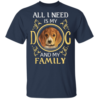 All I Need Is My Dog And My Family Golden Retriever T-Shirt, Dog Shirts With Sayings