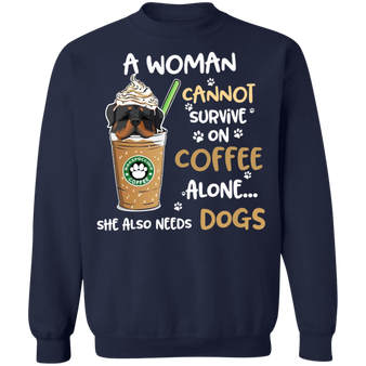 A Woman Cannot Survive - Rottweiler Sweater Coffee Slogan Womens T Shirts With Sayings