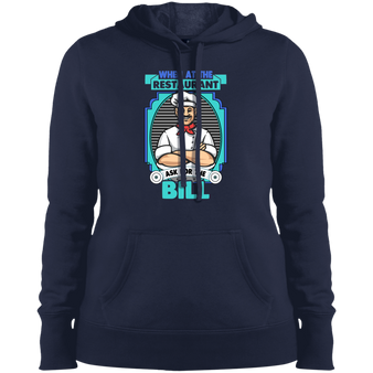 Ladies' Pullover Hooded Sweatshirt Ask For The Bill