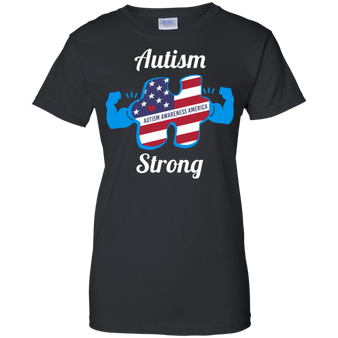 Autism Strong Autism Awareness America - Adult